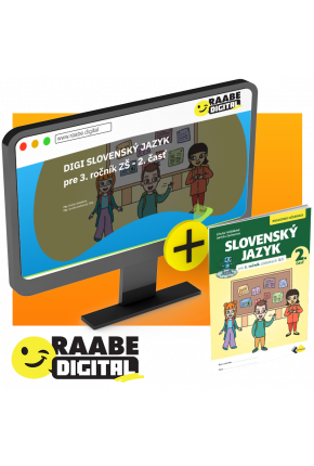 DIGI A PRINT SLOVENSKÝ JAZYK PRE 3. ROČNÍK ZŠ – 2. ČASŤ
